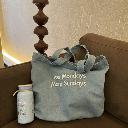 Less Mondays Canvas Tote